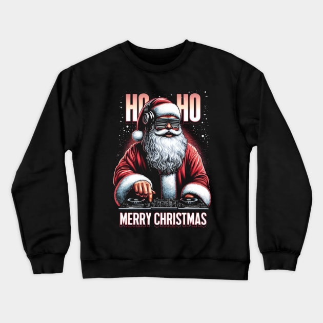 DJ Santa Claus Crewneck Sweatshirt by Genbu